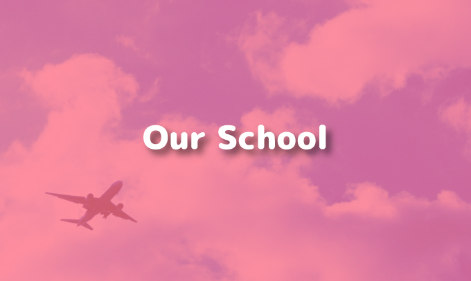 Our School